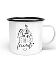 Emaille-Tasse "Barn to be best friends"