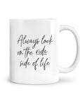 Tasse "ride side of life"