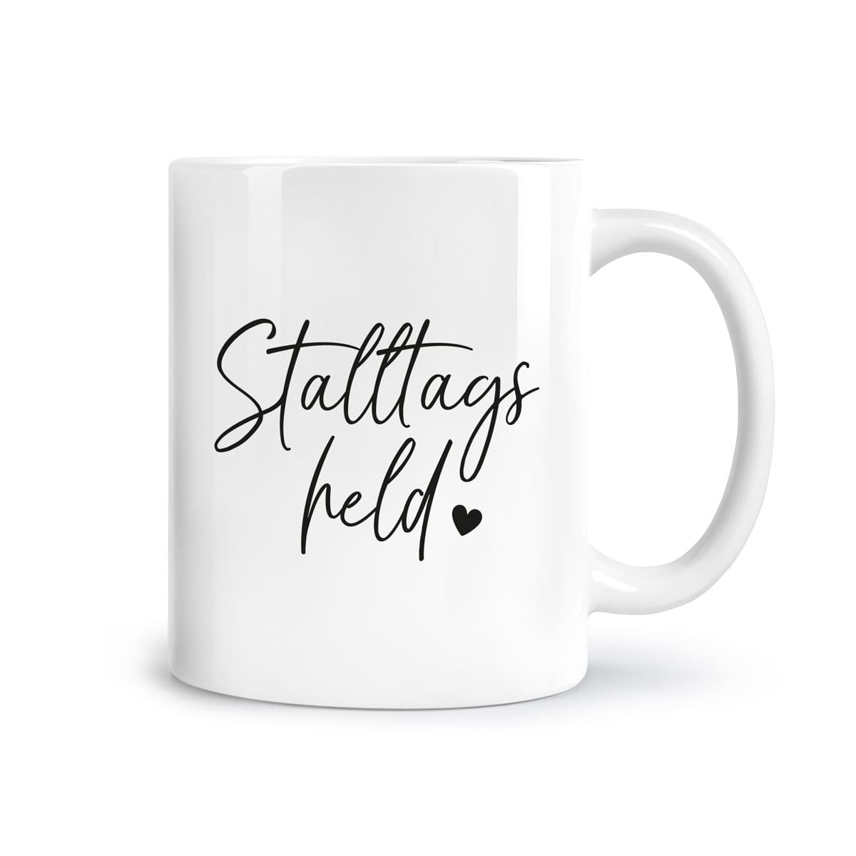 Tasse "Stalltagsheld"