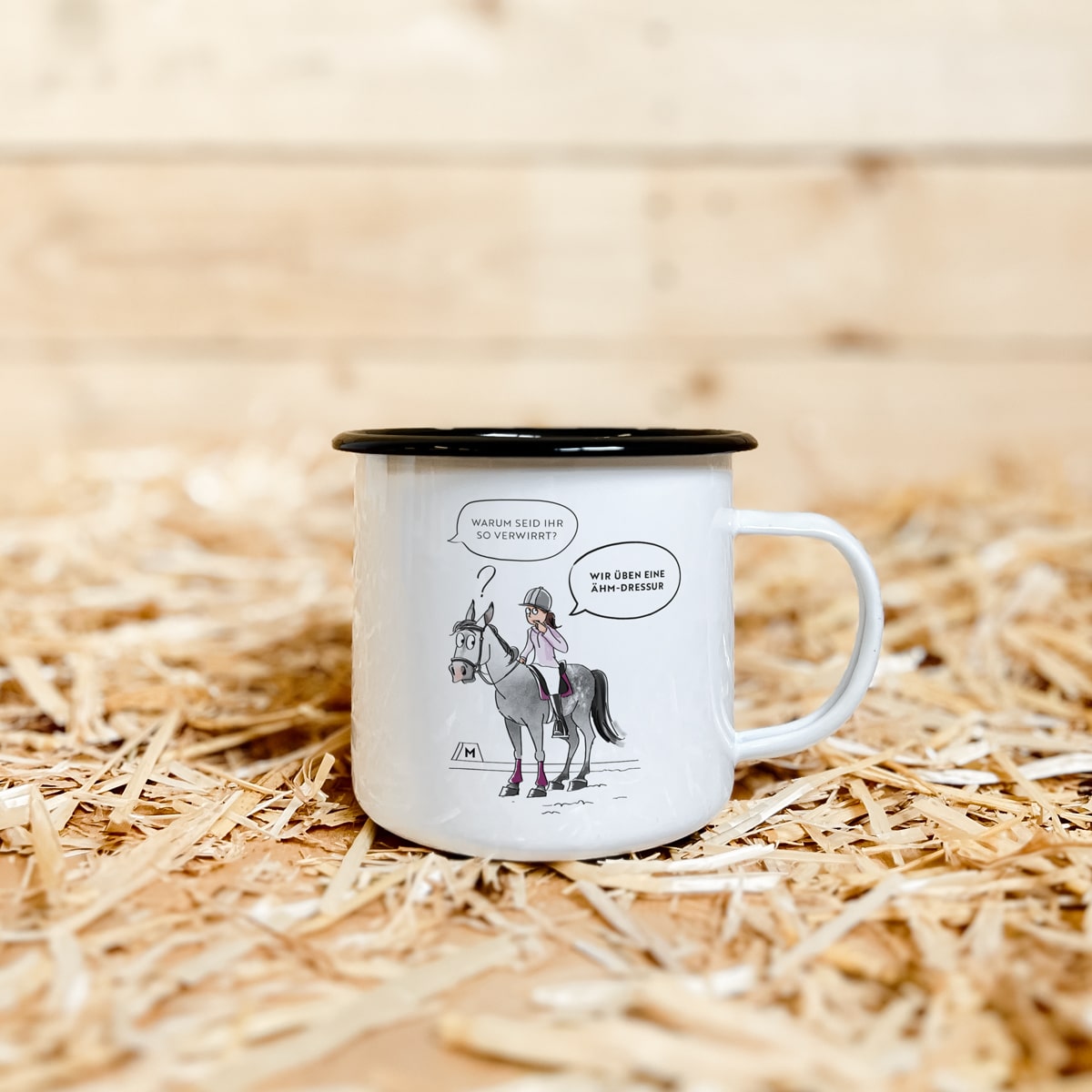 Emaille-Tasse "Ähm-Dressur"